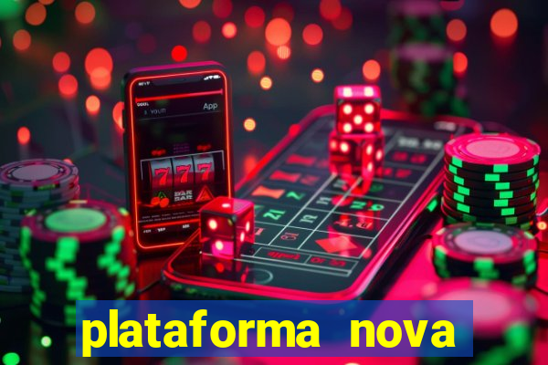 plataforma nova para jogar fortune tiger